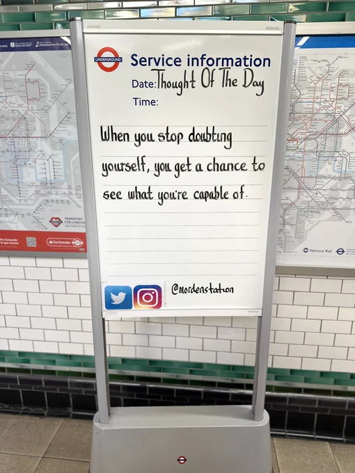 Wednesday 27th March 2024 Thought Of The Evening From Morden Underground Station 

When you stop doubting yourself, you get a chance to see what you're capable of...