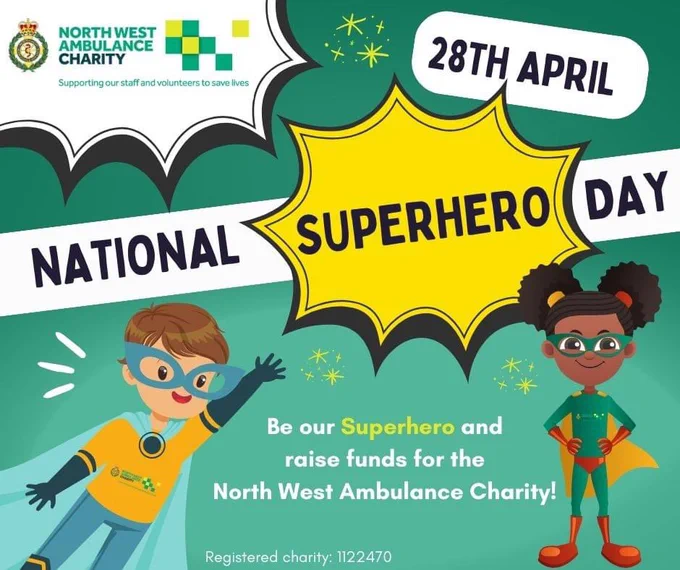 Colourful Cartoon graphics of a girl and a boy with superhero outfits  on, with a green background, gold stars, and a date of the 28th April. The charity logo is in the top left hand corner.