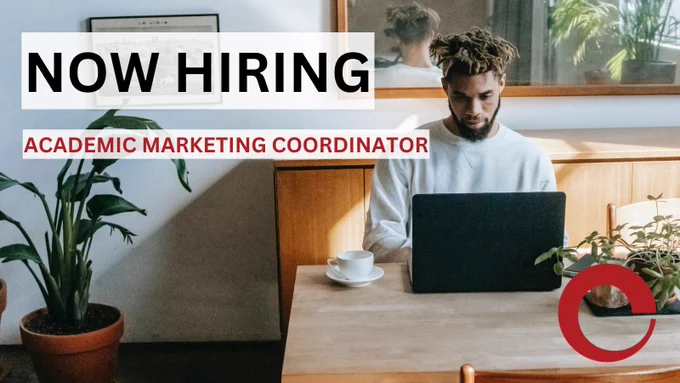 Image of a seated Black man working in front of an open laptop on a table. The room is bright and there is a mirror on the wall behind him, and a potted houseplant off to the left side. The text on top of the image on the lefthand side reads "Now Hiring" below that then reads " Academic Marketing Coordinator," and the Cornell University Press logo is in the bottom right corner.