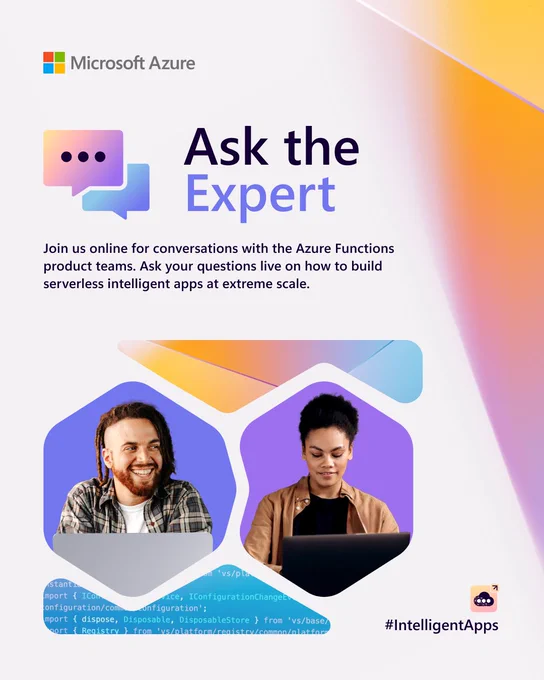 Promotional graphic for "Ask the Expert" by Microsoft Azure, featuring portraits of two individuals, symbolizing an invitation to join online discussions with Azure Functions product teams about building large-scale serverless intelligent apps.
