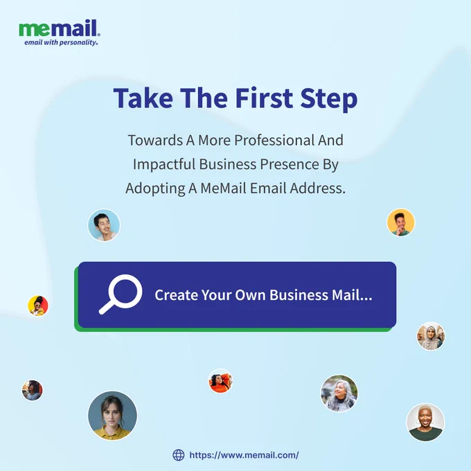 Take the first step towards a more professional and impactful business presence by adopting a MeMail email address.

Transform your business image effortlessly with a MeMail email address. Elevate professionalism from the outset with a distinct and personalized email that reflects your brand identity. Stand out in the digital realm with a unique and memorable email handle, setting the tone for client interactions. 
MeMail not only enhances credibility but also ensures a lasting impression, crucial in today's competitive market. Upgrade your communication strategy and project a polished image with every email.
Your success story begins with a single click. 

Visit MeMail.com

https://www.memail.com/features