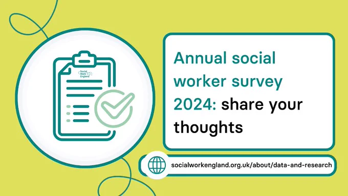 Annual social worker survey 2024: share your thoughts