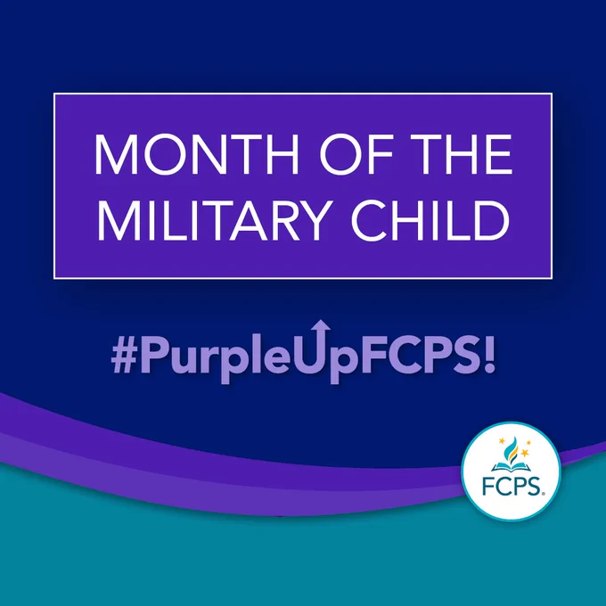 Text: Month Of The Military Child. #PurpleUpFCPS on a purple and blue background. The FCPS logo appears in a white circle in the bottom right corner. 