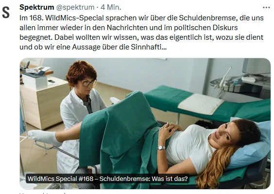 Eine Frau in einem gynäkologischen Untersuchungsstuhl, verdeckt von einem grünen Vorhang. Bildunterschrift: "Schuldenbremse, was ist das"?