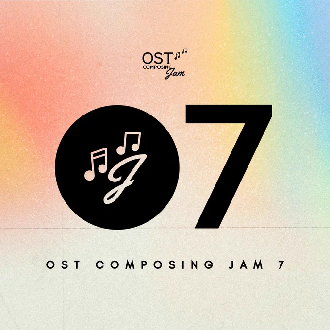 OST Composing Jam #7