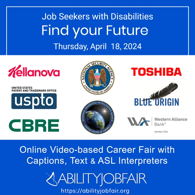 online video-based career fair for job seekers with disabilities,
with captions, text, and ASL interpreters