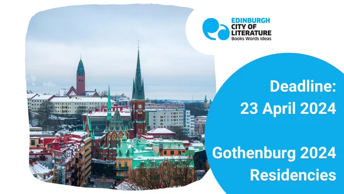 White image with an image of Gothenburg, Sweden, centre-left. On the right is a blue bubble with the following text in white: 'Deadline: 23 April 2024, Gothenburg 2024 Residencies' with the Edinburgh City of Literature logo top right-centre. 