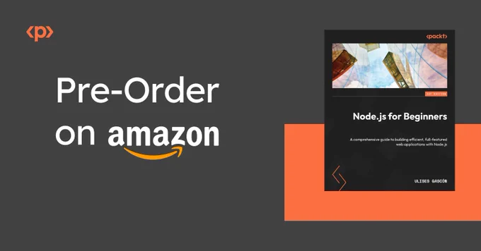 It is a banner that says "Pre-order on Amazon" and includes the book cover "Node.js for Beginners by Ulises Gascon. A Comprehensive guide to building efficient, full-featured web applications with Node.js"