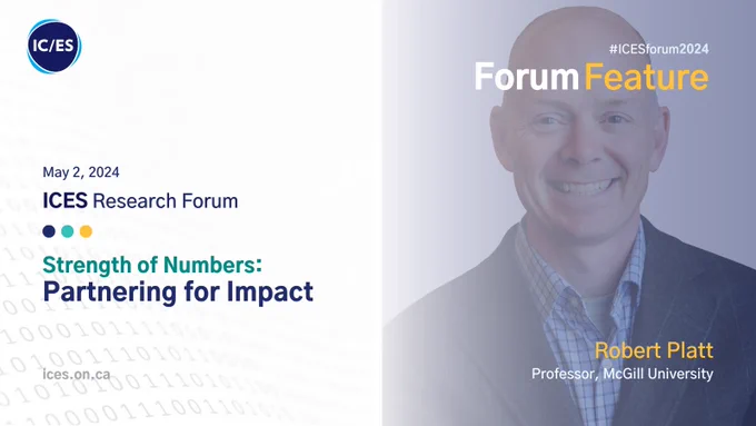 May 2, 2024
ICES Research Forum
Strength of Numbers: Partnering for Impact
#ICESforum2024
Forum Feature
Robert Platt
Professor, McGill University

Photo of Robert Platt