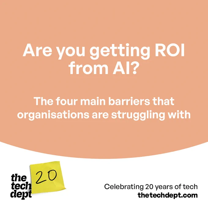 Are you getting ROI from AI? 