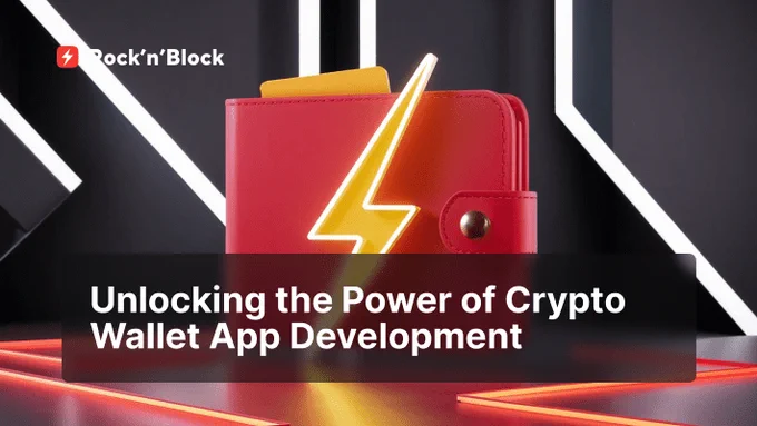 Unlocking the Power of Crypto Wallet App Development
