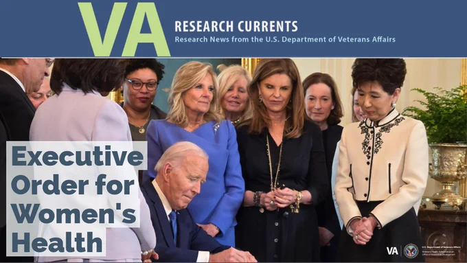 President Biden signed an executive order to strengthen and prioritize federal research on women's health issues, attended by VA researcher Dr. Elizabeth Yano.

