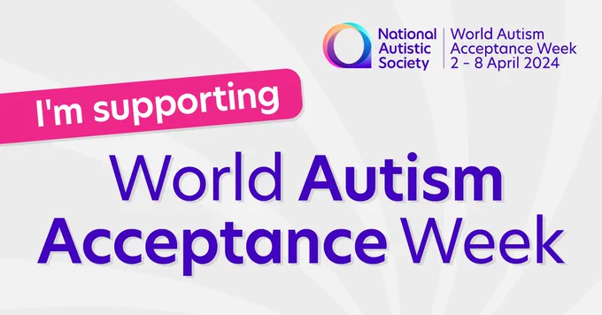 Image: grey background, in pink reads I’m supporting and then in blue reads World Autism Acceptance Week text reads 2-8th April 2024
