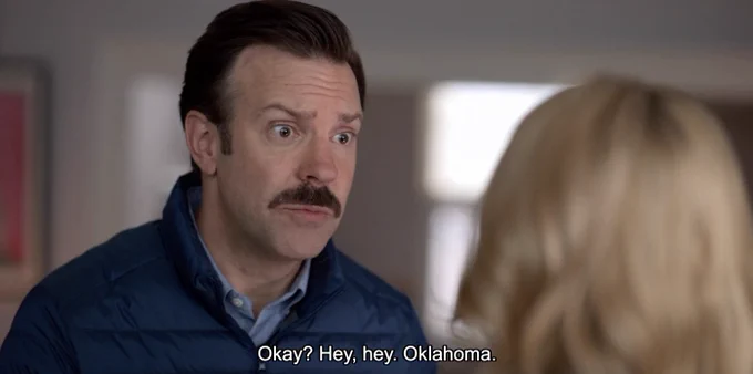 Okay? Hey, hey. Oklahoma.