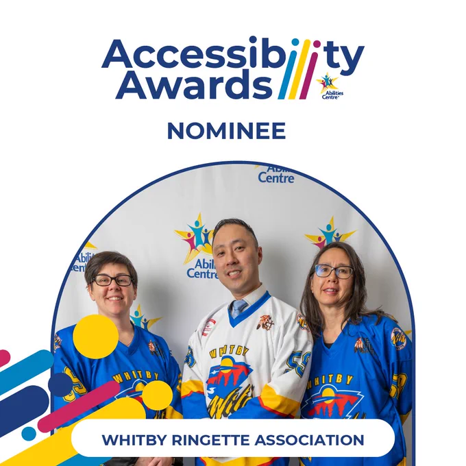Abilities Centre post on April 3, 2024. Image of Christine Senior, Dennis Ong, & Christine Wozniak smiling with text that reads: “Accessibility Awards Nominees Whitby Ringette Association.”
