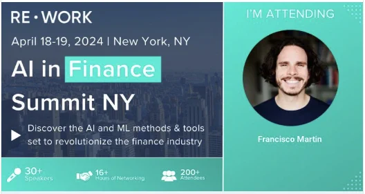 Come meet Francisco Martin at the AI in Finance summit in NYC