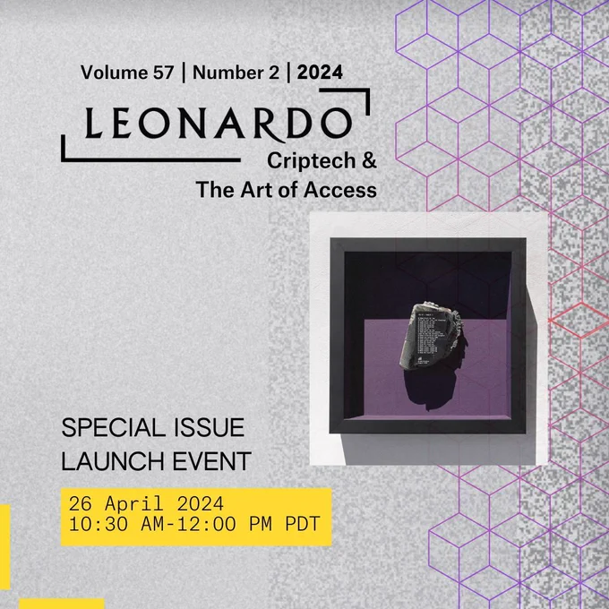 Graphic promoting Leonardo special issue launch event, at right the graphic features an artwork of a concrete block with text on top against a mauve background encased in a black frame. It also includes information about date/time, volume, issue, and Leonardo logo. 