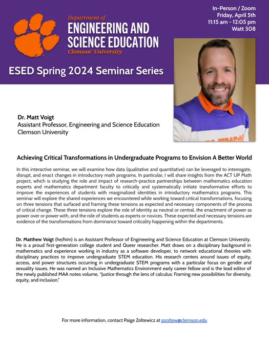 A flyer for ESED Seminar with Dr. Matt Voigt. Contact Paige Zoltewicz at pzoltew@clemson.edu for more information.