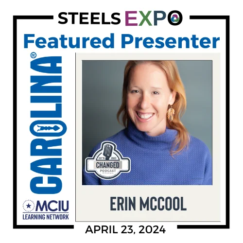 Headshot of Erin McCool  Image copy reads: STEELS EXPO Featured Presenter CAROLINA April 23, 2024