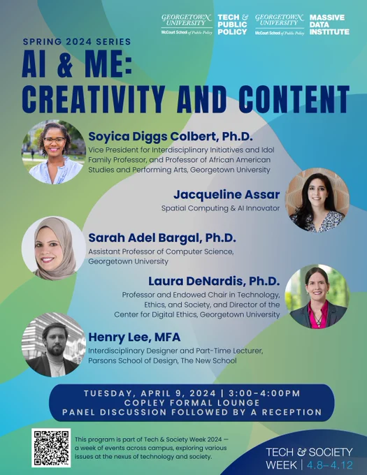Event flyer with the title Spring 2024 Series "AI & Me: Creativity and Content" includes the headshots, names and titles of the five panelists. The top of the flyer includes the two logos of Tech & Public Policy and the Massive Data Institute in white text. At the bottom of the flyer, on right includes the Tech & Society Week logo in a navy half-circle, and on the left is the QR code that links to the RSVP page, as well as a short description about Tech & Society Week. Towards the bottom of the image, there is also a navy rounded square with information on the date, time and location of the event.