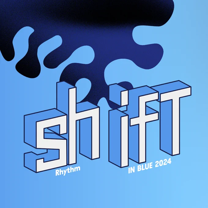 Show graphic for the 2024 Rhythm IN BLUE production. The title is "SHIFT."