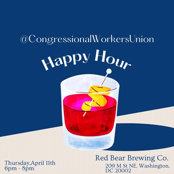 @CongressionalWorkersUnion Happy Hour

Thursday, April 11th 6-8pm

Red Bear Brewing Co. 
209 M St NE, Washington, DC 20002
