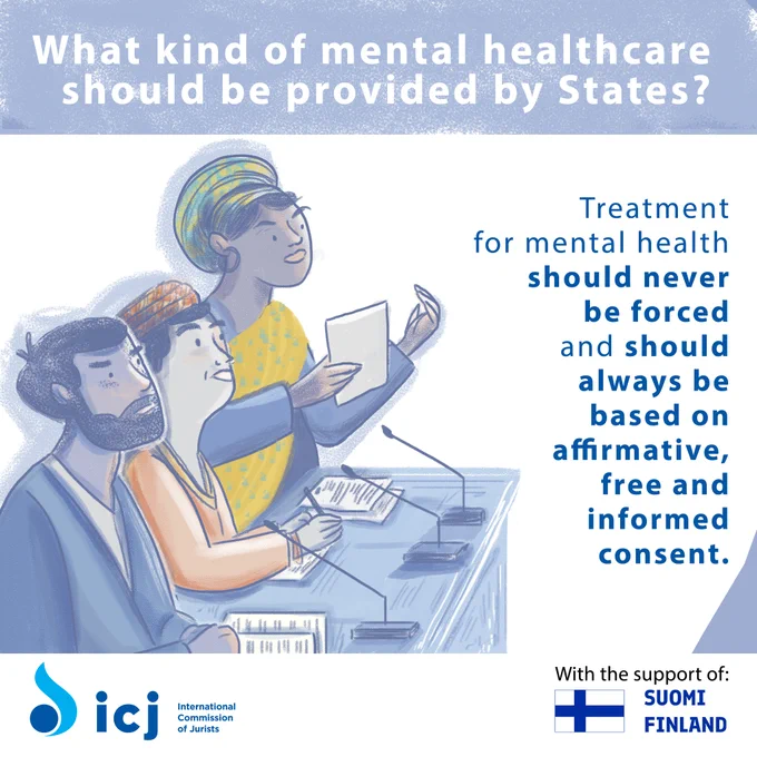A social media post with text and an accompanying illustration of three panelists speaking at an event. 

The text reads: "What kind of mental healthcare should be provided by States? Treatment for mental health should never be forced and should always be based on affirmative, free, and informed consent."
