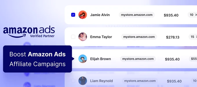 Amazon Ads verified partner on the right side of the screen. under the logo a textbox points to a list on the left of the screen that says "Bost Amazon Ads Affiliate Campaigns". On the left side is a list of various content creators (Jamie Alvin, Emma Taylor, Elijah Brown, Liam Reynold) all of them have a mystore.amazon.com bubble, a USD value (cost of post) and a percentage bubble (cost of commission).