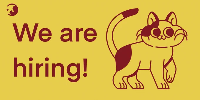 A simple image with the text "We are hiring!" on a yellow background, next to an illustration of a cat.