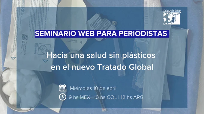 Hacia una salud sin plásticos en el nuevo Tratado Global