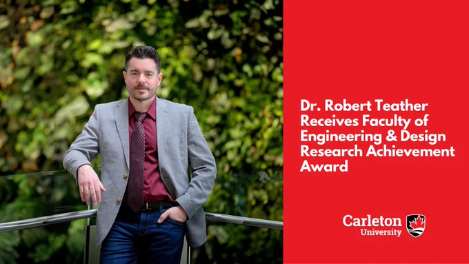 Image of Dr. Robert Teather, with text that reads:” Dr. Robert Teather Recognized for Pioneering Work in Low-Fi VR Interaction”. Carleton School of Information Technology logo at the bottom right corner of the image.