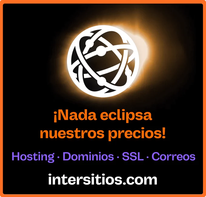 Nada eclipsa los precios de Web Hosting, Servidores, SSL, Correos, Seguridad, Marketing digital y diseño web de Hosting InterSitios.