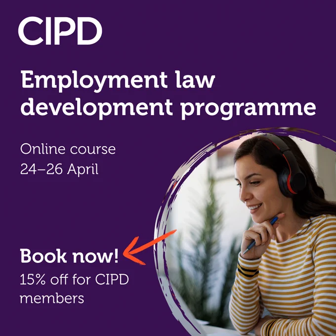 The CIPD share information on an online Employment law development programme, taking place 24-26 April, 2024. CIPD members get 15% off! The image shows a woman wearing headphones, she is holding a pen and smiling while taking part in an online training course.