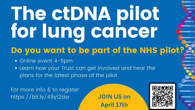 Details of an online information session about the next phase of the ctDNA pilot for lung cancer patients in the South East.