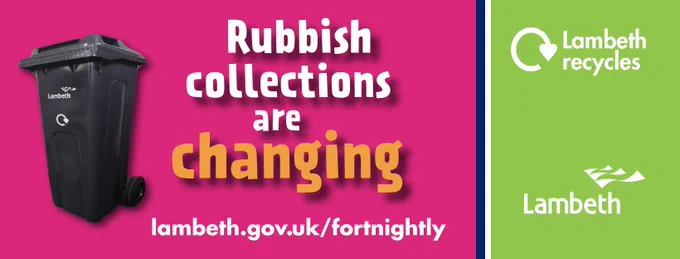 'Rubbish collections are changing' graphic with white and yellow text on a pink background with an image of a black bin. Lambeth recycles logo at bottom on a green banner