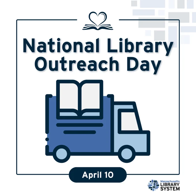 A library bookmobile with text on the image reading:

"National Library Outreach Day. April 10."