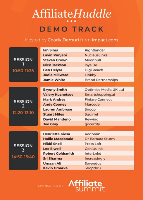 A poster for Affiliate Huddle Demo track with all speakers separated into three sessions.