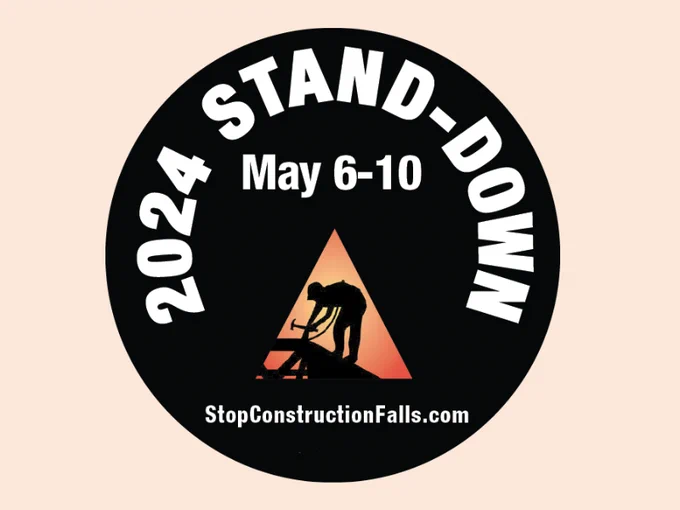 black circle with white writing that says "2024 Stand-Down May 6-10 stopconstructionfalls.com" with an illustration of a worker on a roof