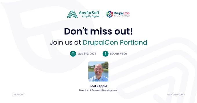 AnyforSoft at DrupalCon Portland 2024