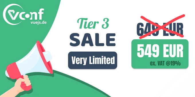 Banner of vuejs.de Conf in Bonn, dated October 8-9, 2024, announcing the TIER 3 sale, being live right now.
