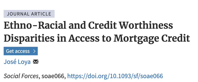 Ethno-Racial and Credit Worthiness Disparities in Access to Mortgage Credit