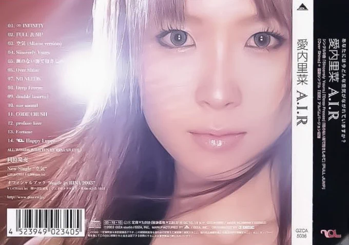 2003年10月15日発売
愛内里菜 3th album
A.I.Rの11曲目

収録曲:
1. ∞ INFINITY
2. FULL JUMP
3. 空気 -Album version-
4. Sincerely Yours
5. 風のない海で抱きしめて
6. Over Shine
7. NO NEEDS
8. Deep Freeze
9. double hearted 
10. our sound
11. CODE CRUSH
12. profuse love
13. Fortune
14. Happy Luppy
