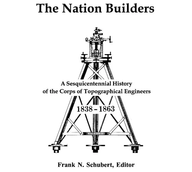 A drawing of a tripod with a surveying instrument with the publication title "The Nation Builders: A Sesquicentennial History of the Corps of Topographical Engineers, 1838-1863" (Drawing Credit: U.S. Army Corps of Engineers)