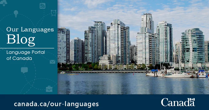 Vancouver skyline on the bay. The text reads, "Our Languages blog / Language Portal of Canada."