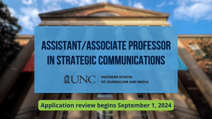 Graphic with text that reads: Assistant/Associate Professor in Strategic Communications. Application review begins September 1, 2024.