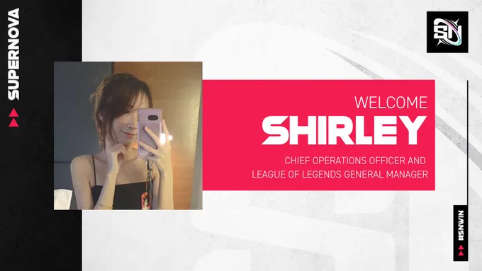 A graphic welcoming Shirley as Supernova's Chief Operations Officer and League of Legends General Manager.