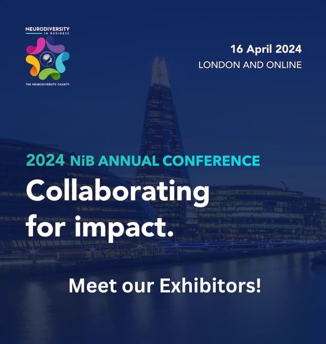 An image with a blue background with Neurodiversity in Business Logo and white text ‘2024 NiB Annual Conference, Collaborating for Impact. Meet our exhibitors.