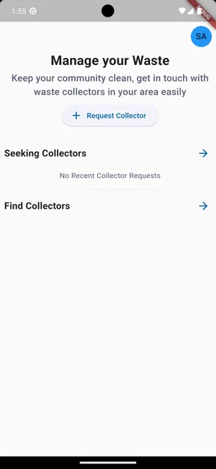 The early preview of the home page for the application. It will provide a wide range of actions such as finding new collectors and creating new collection requests.