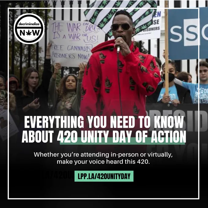 Everything You Need To Know About 420 Unity Day of Action. Whether you're attending in-person or virtually, make your voice heard this 420. LPP.LA/420UnityDay