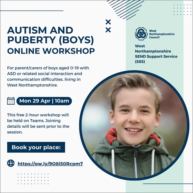 West Northamptonshire SEND Support Service (SSS)

Autism and PUBERTY (Boys) Online Workshop 

For parent/carers of boys aged 0-19 with ASD or related social interaction and communication difficulties, living in West Northamptonshire.

Mon 29 Apr, 10am

This free 2-hour workshop will be held on Teams. Joining details will be sent prior to the session.

Book your place: https://ow.ly/9O8i50Rcpm7